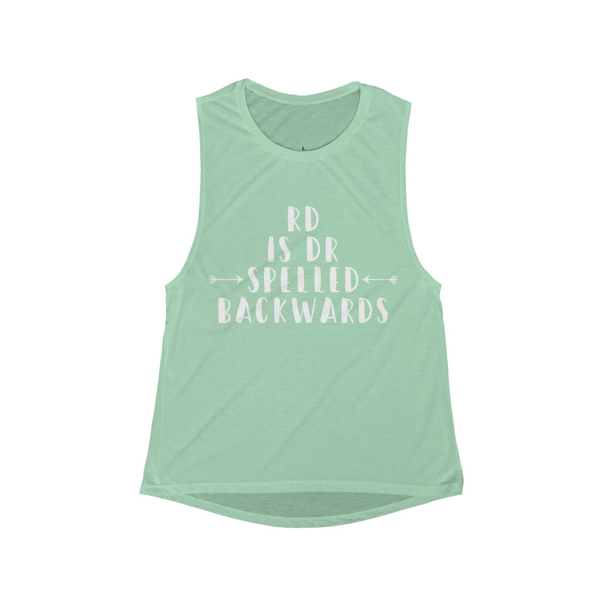 RD is Dr. Spelled Backwards Muscle Tank – RD Approved Store