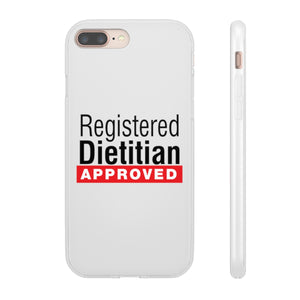 Registered Dietitian Approved Phone Case