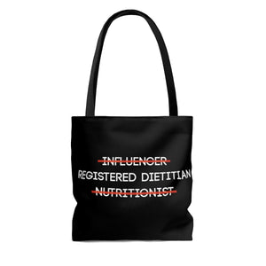 Influencer. Registered Dietitian. Nutritionist. Tote Bag