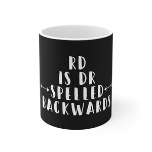 RD is Dr Spelled Backwards Mug