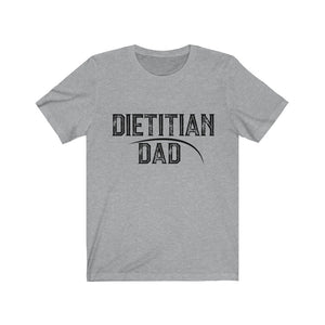 Dietitian Dad Shirt