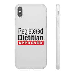 Registered Dietitian Approved Phone Case