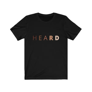 HeaRD T-Shirt
