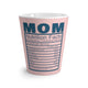 Mom Nutrition Facts Mug (Pink)