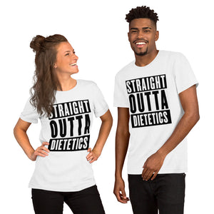 Straight Outta Dietetics Unisex T-Shirt